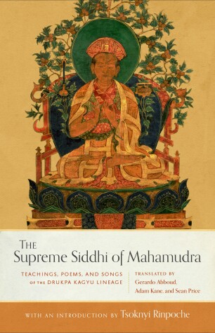 Book cover for The Supreme Siddhi of Mahamudra
