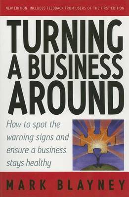 Book cover for Turning a Business Around: How to Spot the Warning Signs and Ensure a Business Stays Healthy