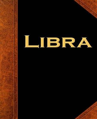 Cover of Libra Zodiac Horoscope Vintage School Composition Book 130 Pages