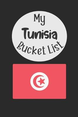 Book cover for My Tunisia Bucket List