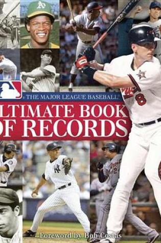 Cover of The Major League Baseball Ultimate Book of Records