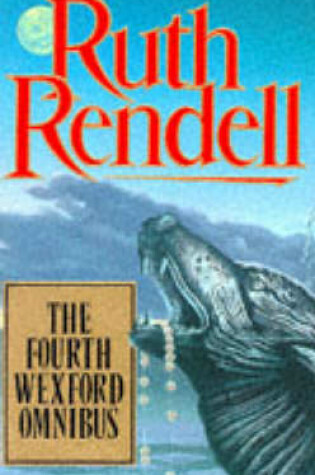 Cover of The Fourth Wexford Omnibus