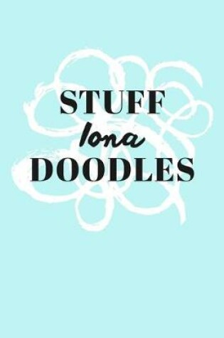 Cover of Stuff Iona Doodles