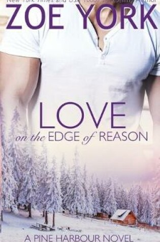 Cover of Love on the Edge of Reason