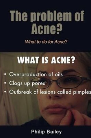 Cover of The Problem of Acne?