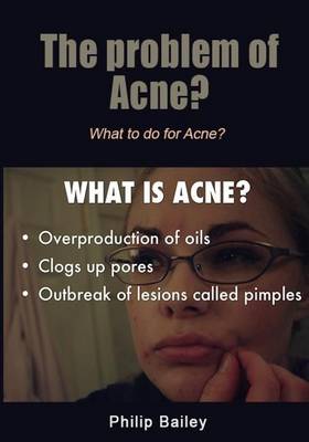 Book cover for The Problem of Acne?