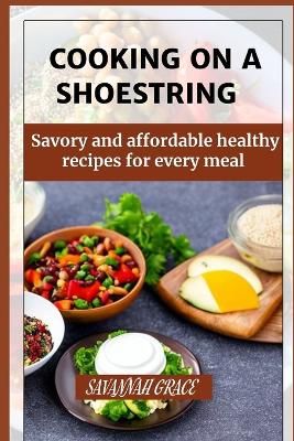 Book cover for Cooking on a Shoestring