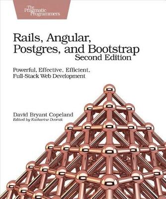 Book cover for Rails, Angular, Postgres, and Bootstrap