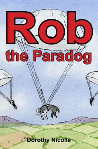 Cover of Rob The Paradog