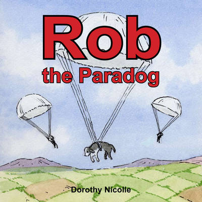 Book cover for Rob The Paradog