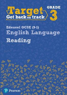 Cover of Target Grade 3 Reading Edexcel GCSE (9-1) English Language Workbook