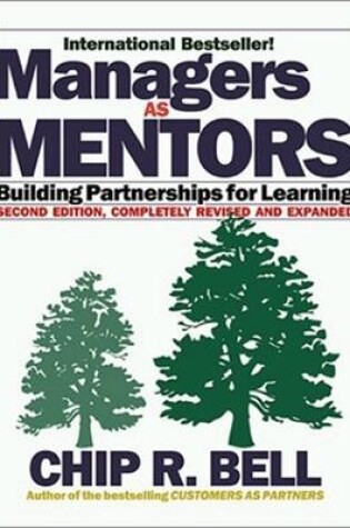 Cover of Managers as Mentors: Building Partnerships for Learning
