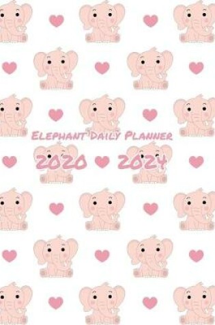 Cover of Elephant Daily Planner 2020-2024