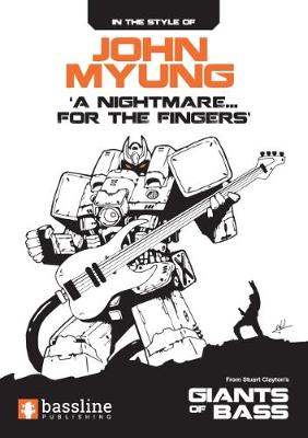 Book cover for John Myung - 'A Nightmare... for the Fingers'