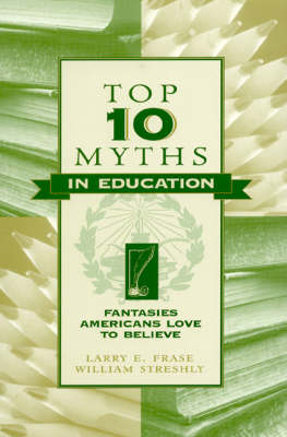 Book cover for Top Ten Myths in Education