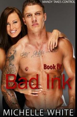 Cover of Bad Ink IV