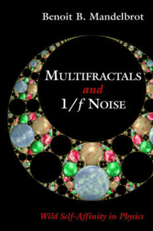 Cover of Multifractals and 1/F Noise