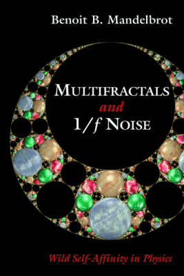 Book cover for Multifractals and 1/F Noise