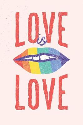 Book cover for Love Is Love