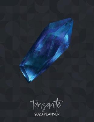 Book cover for Tanzanite 2020 Planner