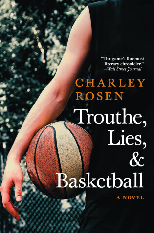 Cover of Trouthe, Lies, And Basketball
