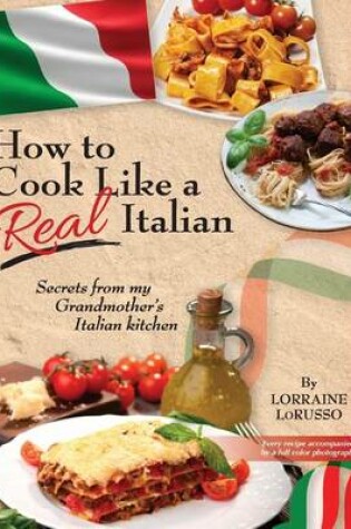 Cover of How to Cook Like a Real Italian