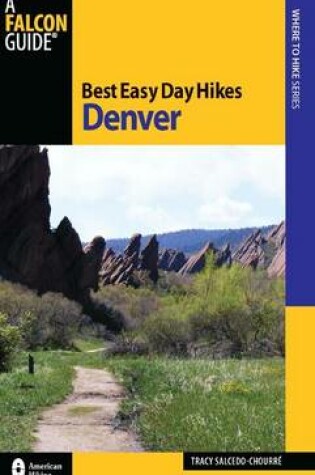 Cover of Best Easy Day Hikes Denver