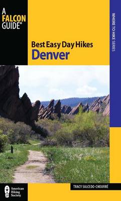 Book cover for Best Easy Day Hikes Denver