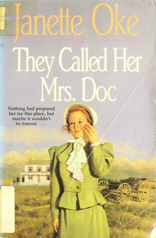 Book cover for They Called Her Mrs. Doc