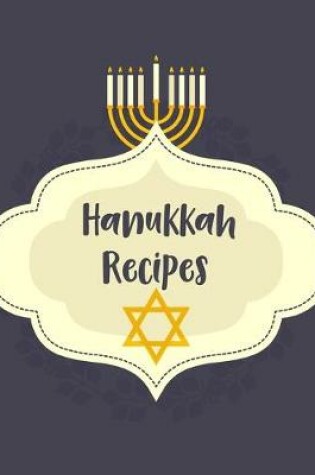 Cover of Hanukkah Recipes