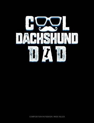 Cover of Cool Dachshund Dad