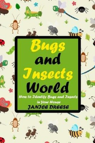 Cover of Bugs and Insects World