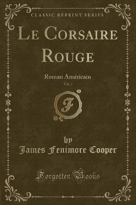 Book cover for Le Corsaire Rouge, Vol. 1