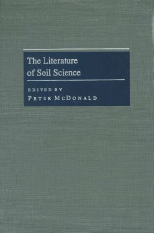 Cover of The Literature of Soil Science