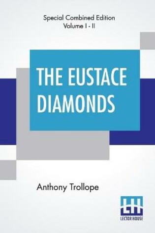 Cover of The Eustace Diamonds (Complete)