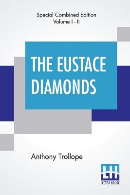 Book cover for The Eustace Diamonds (Complete)