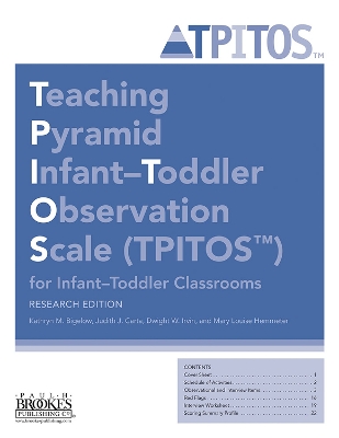 Book cover for Teaching Pyramid Infant-Toddler Observation Scale (TPITOS™) for Infant-Toddler Classrooms: Tool