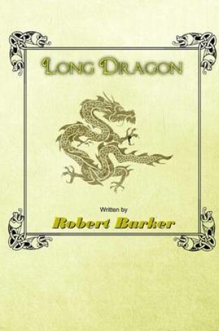 Cover of The Long Dragon