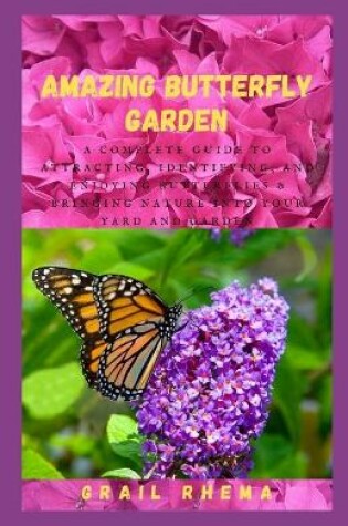 Cover of Amazing Butterfly Garden