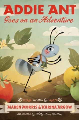 Cover of Addie Ant Goes on an Adventure