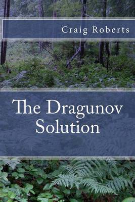Book cover for The Dragunov Solution