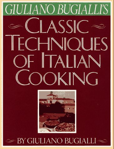 Book cover for Classic Techniques of Italian Cooking