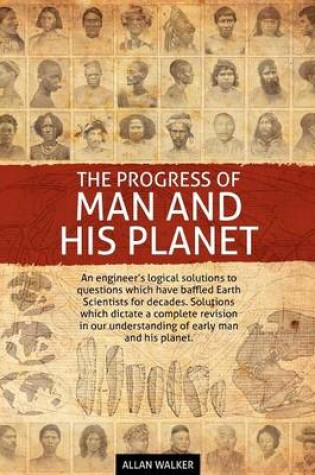 Cover of The Progress of Man and His Planet