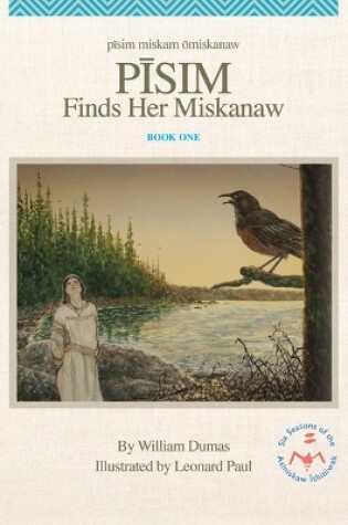 Cover of Pisim Finds Her Miskanaw