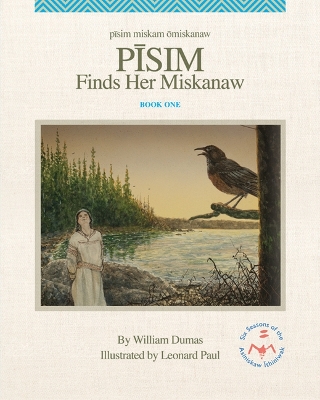 Book cover for Pisim Finds Her Miskanaw
