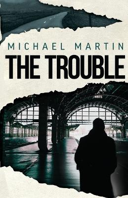 Book cover for The Trouble