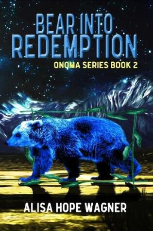 Cover of Bear into Redemption