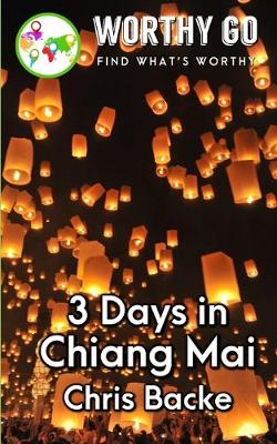 Cover of 3 days in Chiang Mai