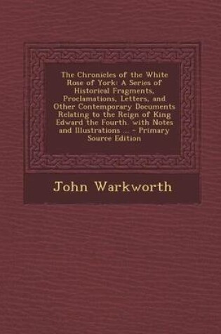 Cover of The Chronicles of the White Rose of York