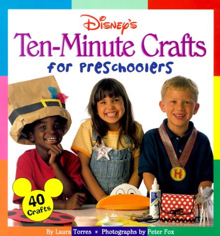 Book cover for Disney's Ten-Minute Crafts for Preschoolers